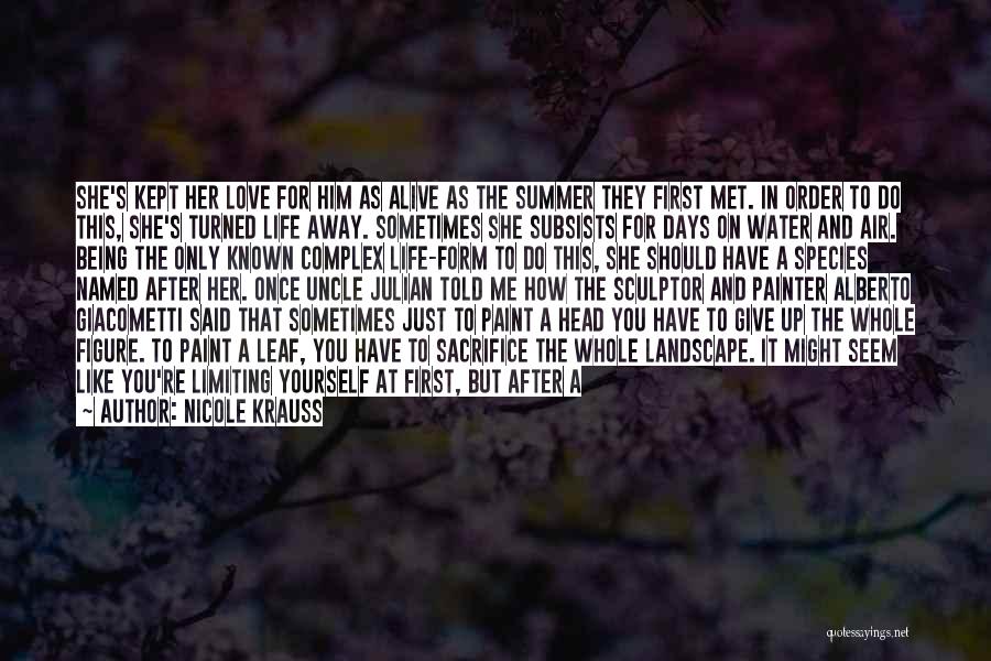 Mother's Sacrifice Quotes By Nicole Krauss