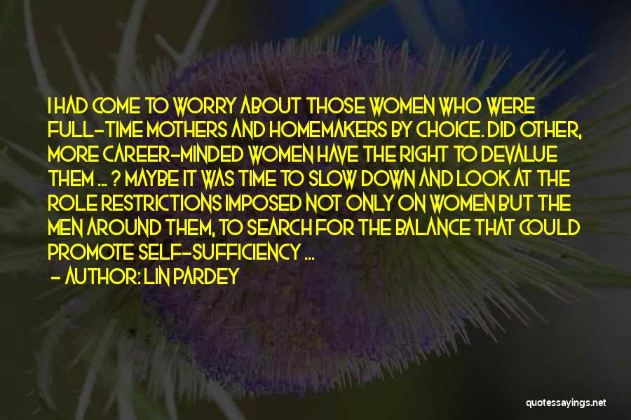 Mothers Strength Quotes By Lin Pardey