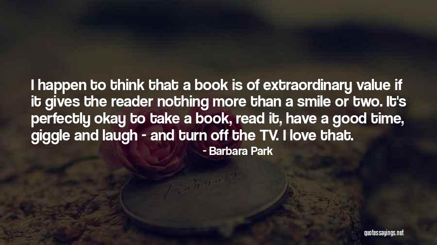 Mothers That Have Passed Away Quotes By Barbara Park Mothers That Have Passed Away Quotes By Barbara Park