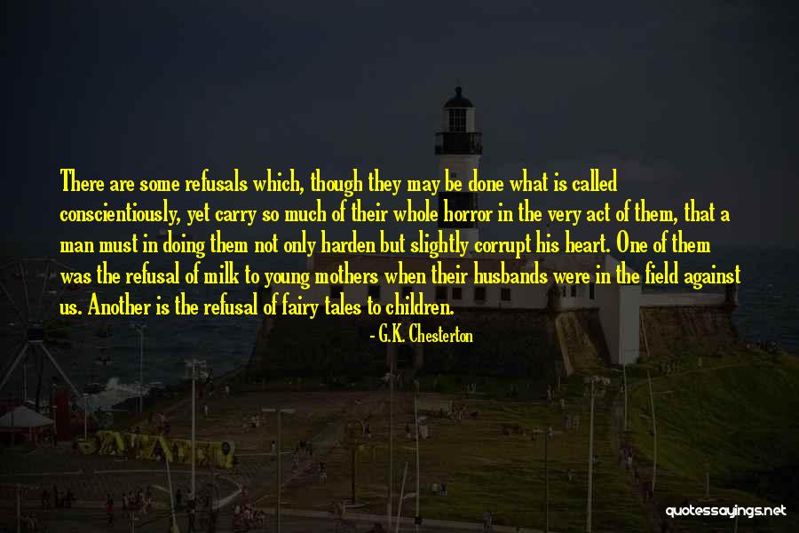 Mothers We Heart It Quotes By G.K. Chesterton