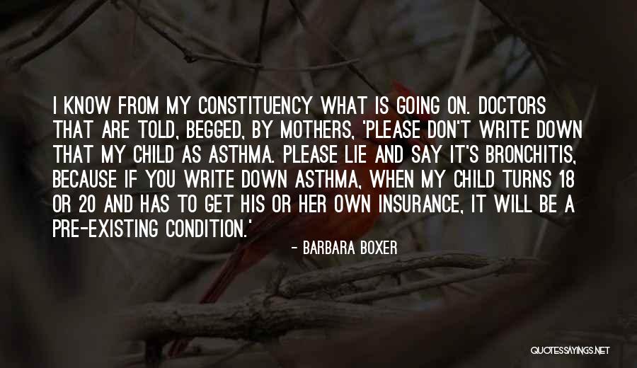 Mothers Will Be Mothers Quotes By Barbara Boxer Mothers Will Be Mothers Quotes By Barbara Boxer