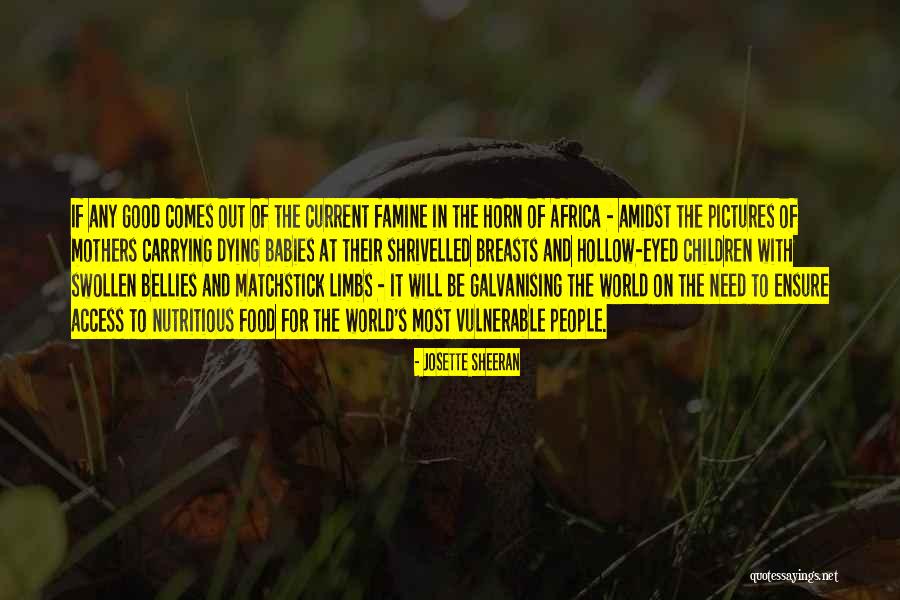 Mothers Will Be Mothers Quotes By Josette Sheeran Mothers Will Be Mothers Quotes By Josette Sheeran