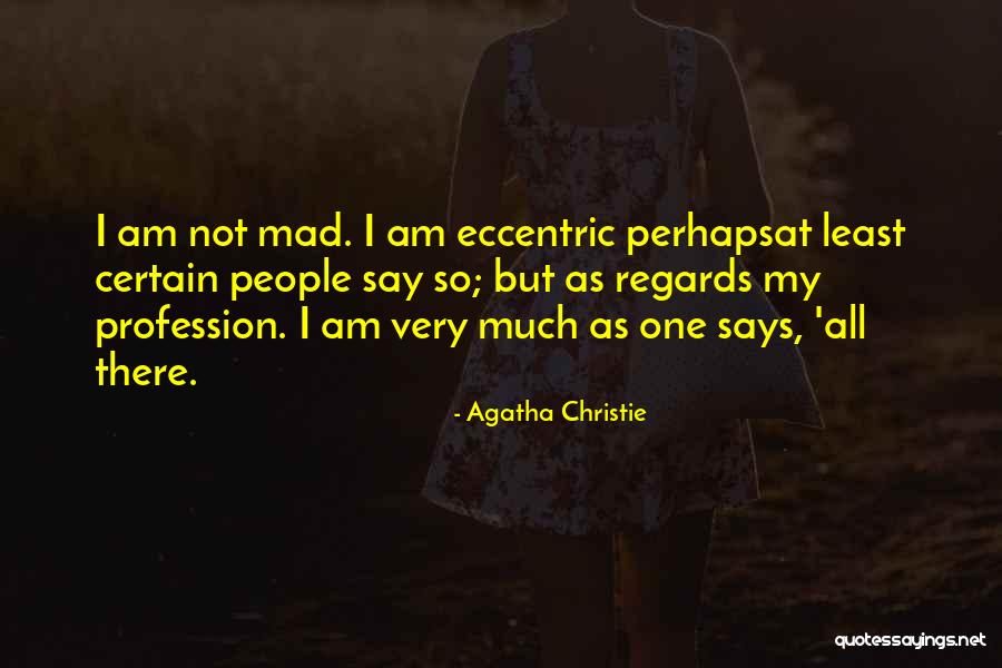Mothers With Dementia Quotes By Agatha Christie Mothers With Dementia Quotes By Agatha Christie