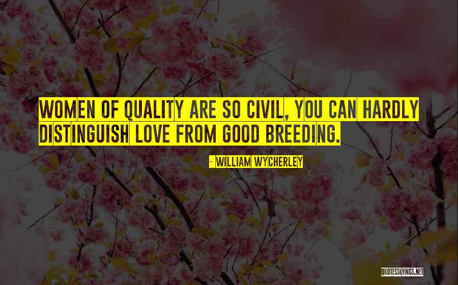 Mothers Womb Quotes By William Wycherley Mothers Womb Quotes By William Wycherley