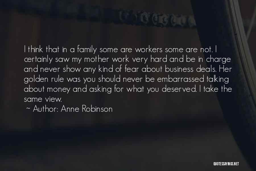 Mother's Work Is Never Done Quotes By Anne Robinson