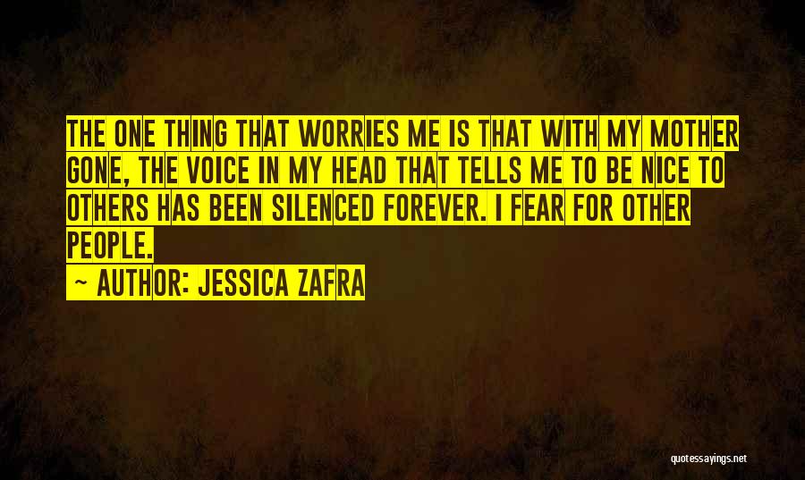 Mother's Worries Quotes By Jessica Zafra