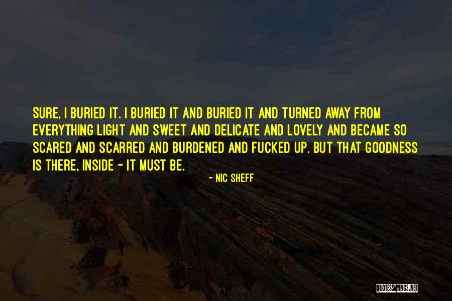 Mothershead Washington Quotes By Nic Sheff Mothershead Washington Quotes By Nic Sheff