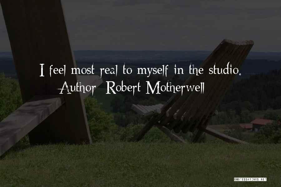 Motherwell Quotes By Robert Motherwell