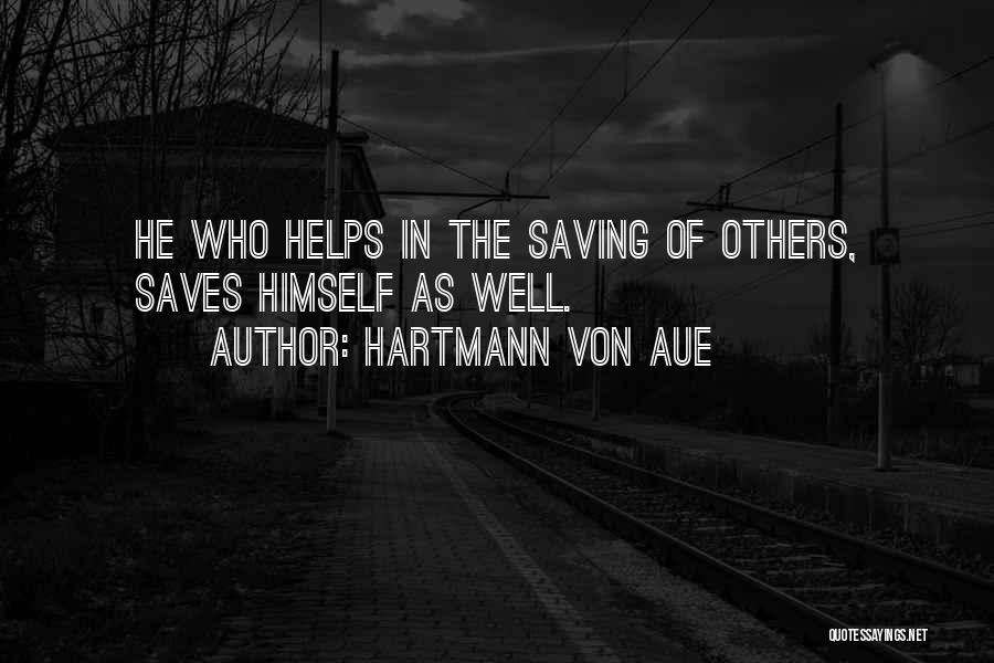 Moti Motivational Quotes By Hartmann Von Aue