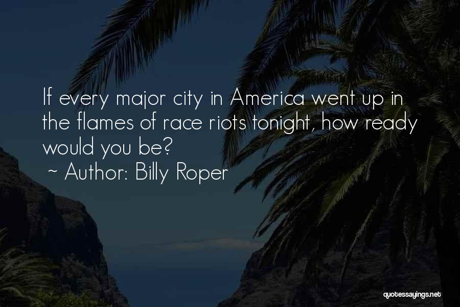 Moties Quotes By Billy Roper