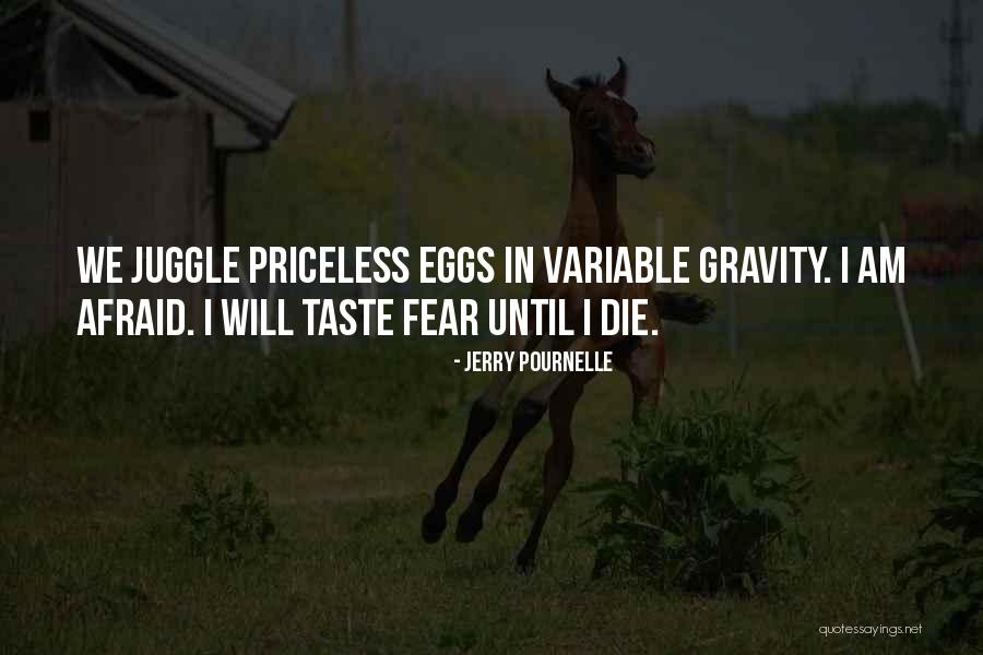 Moties Quotes By Jerry Pournelle