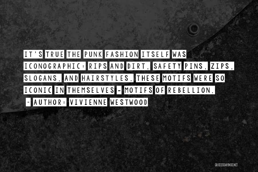 Motifs Quotes By Vivienne Westwood