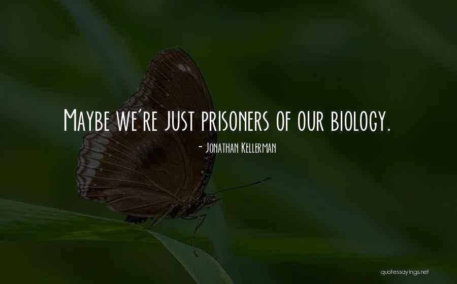 Motility Test Quotes By Jonathan Kellerman Motility Test Quotes By Jonathan Kellerman