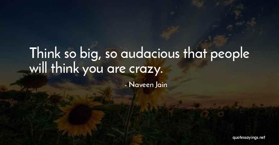 Motility Test Quotes By Naveen Jain Motility Test Quotes By Naveen Jain