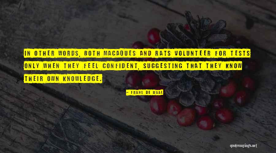 Motina Sathiya Quotes By Frans De Waal Motina Sathiya Quotes By Frans De Waal
