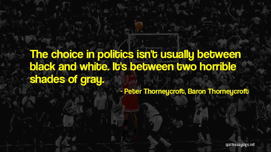 Motines Significado Quotes By Peter Thorneycroft, Baron Thorneycroft Motines Significado Quotes By Peter Thorneycroft, Baron Thorneycroft