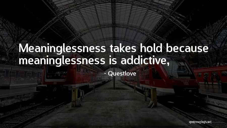 Motinos Quotes By Questlove Motinos Quotes By Questlove