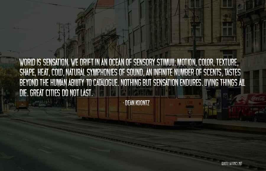 Motion Of The Ocean Quotes By Dean Koontz Motion Of The Ocean Quotes By Dean Koontz