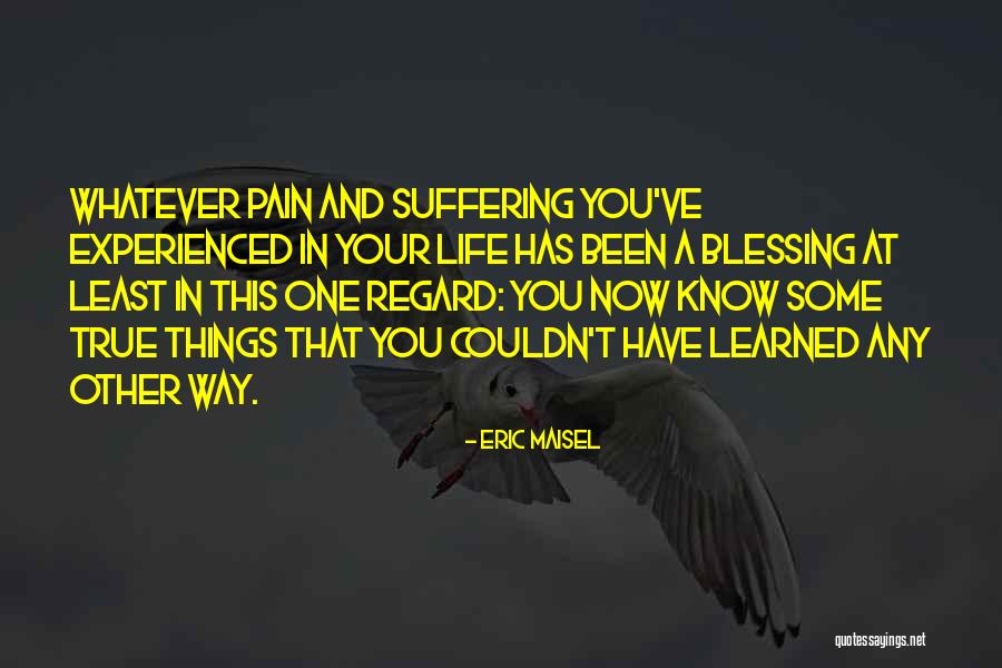 Motioned And Seconded Quotes By Eric Maisel