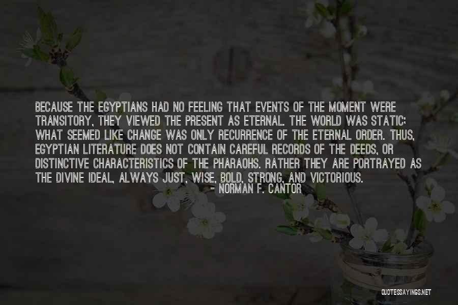 Motivacn Dopis Do Zamestn N Quotes By Norman F. Cantor Motivacn Dopis Do Zamestn N Quotes By Norman F. Cantor
