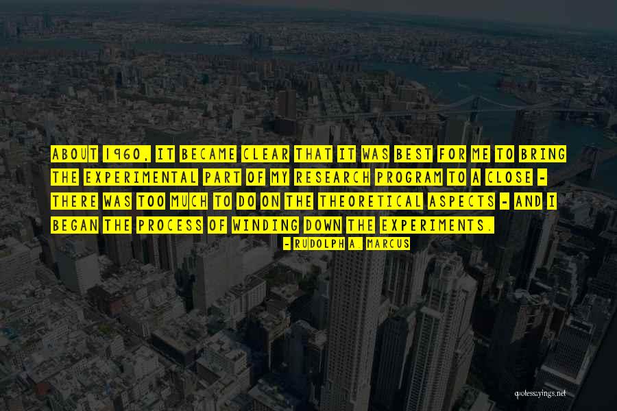 Motivacn Ivotopis Quotes By Rudolph A. Marcus Motivacn Ivotopis Quotes By Rudolph A. Marcus
