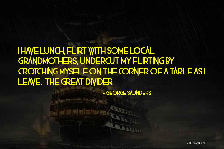 Motivadores Profesionales Quotes By George Saunders Motivadores Profesionales Quotes By George Saunders