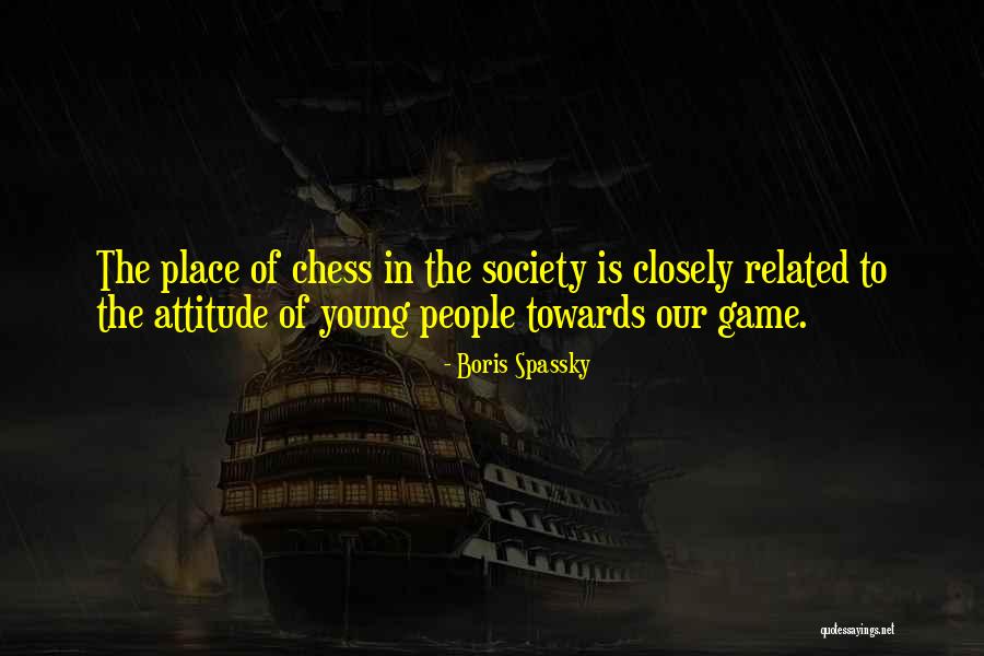 Motivasi Diri Quotes By Boris Spassky