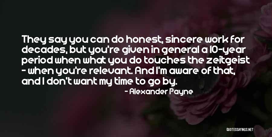 Motivasyon Teorileri Quotes By Alexander Payne Motivasyon Teorileri Quotes By Alexander Payne