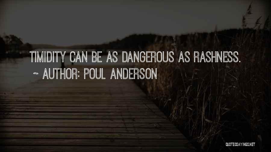 Motivate Me Monday Quotes By Poul Anderson