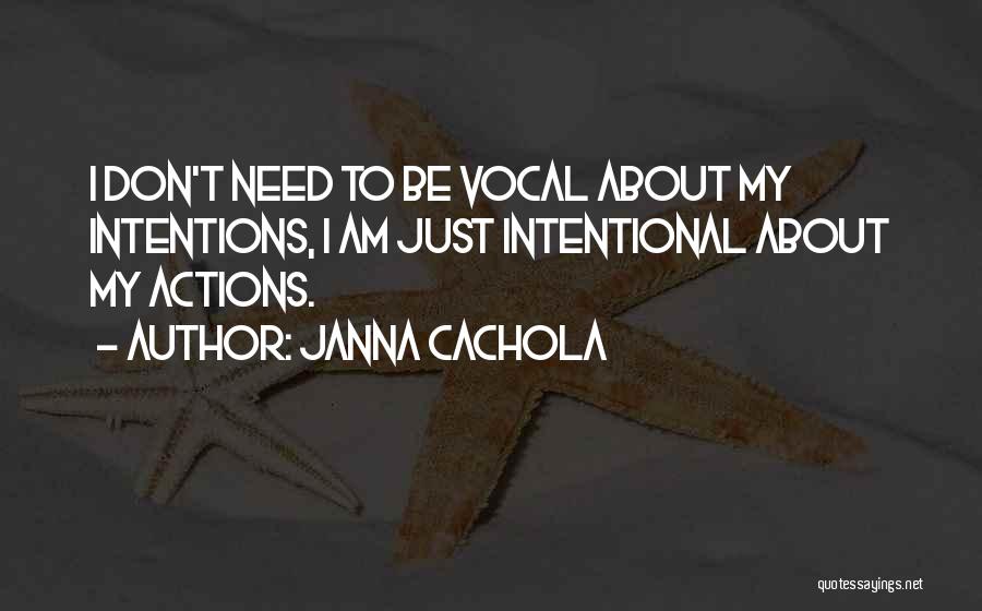 Motivate My Team Quotes By Janna Cachola