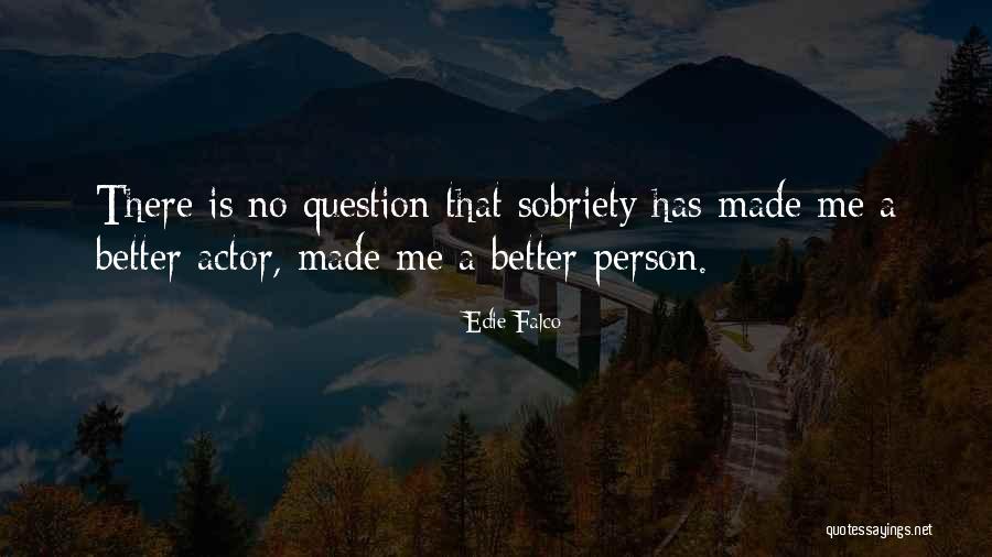 Motivated Bosses Quotes By Edie Falco Motivated Bosses Quotes By Edie Falco