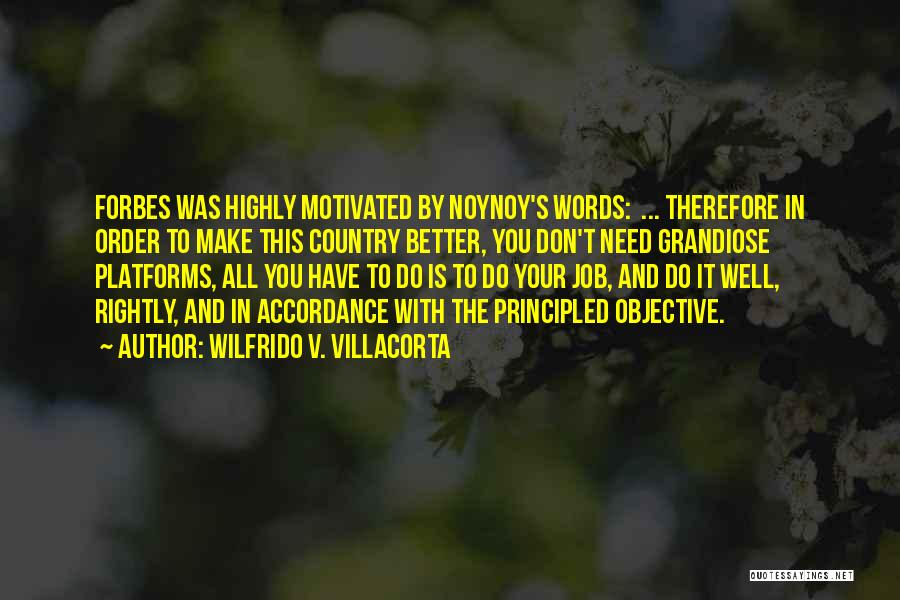 Motivated Quotes By Wilfrido V. Villacorta