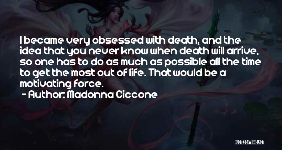Motivating Someone Quotes By Madonna Ciccone
