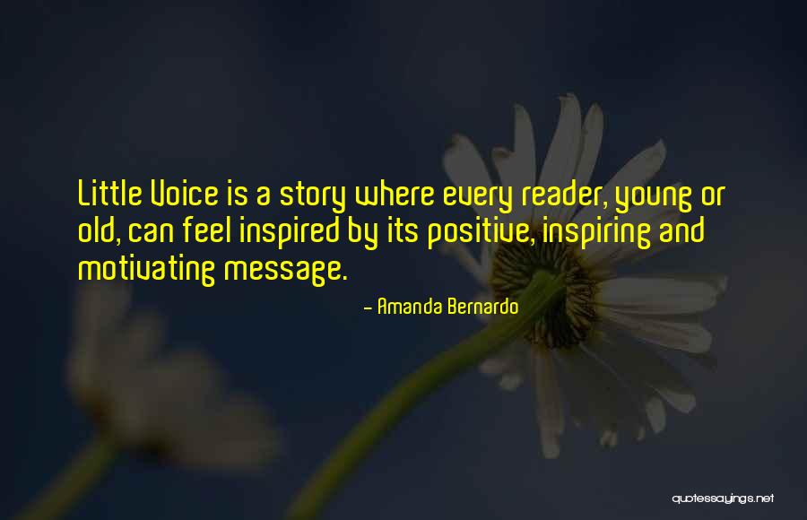 Motivating Story Quotes By Amanda Bernardo Motivating Story Quotes By Amanda Bernardo