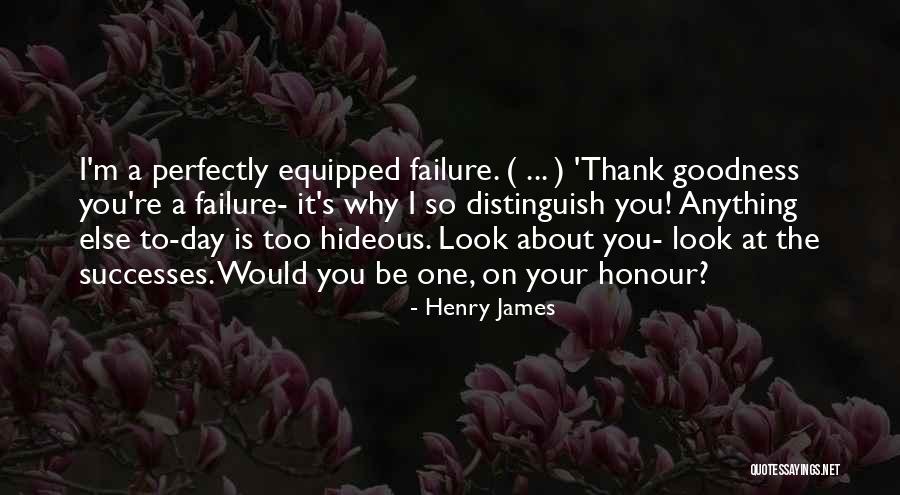 Motivating Warehouse Quotes By Henry James