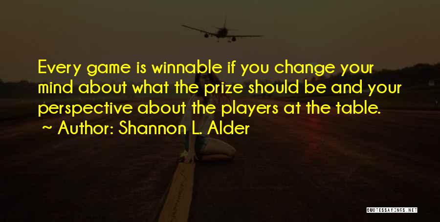 Motivation About Success Quotes By Shannon L. Alder