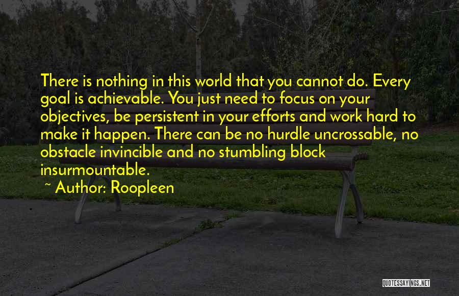 Motivation And Hard Work Quotes By Roopleen