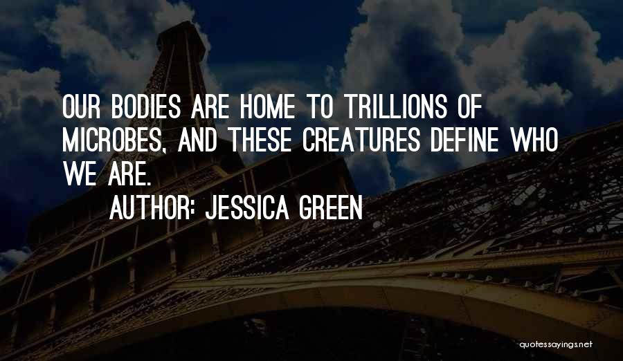 Motivation And Inspiration Quotes By Jessica Green