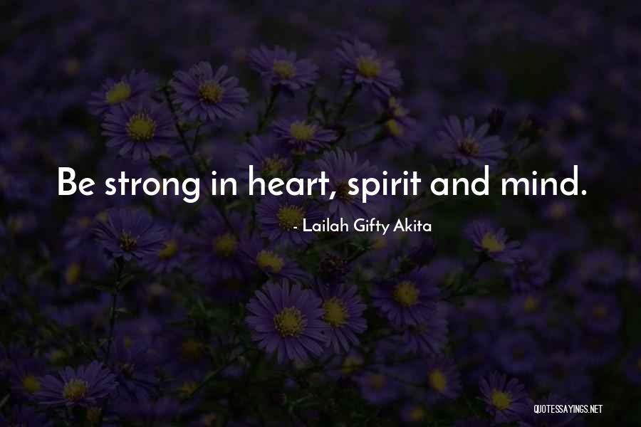 Motivation And Strength Quotes By Lailah Gifty Akita