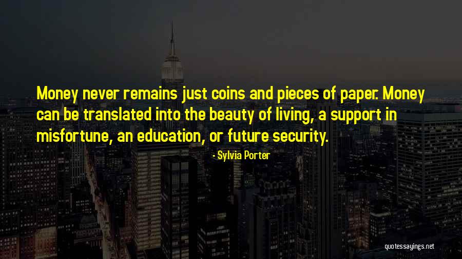 Motivation And Support Quotes By Sylvia Porter Motivation And Support Quotes By Sylvia Porter
