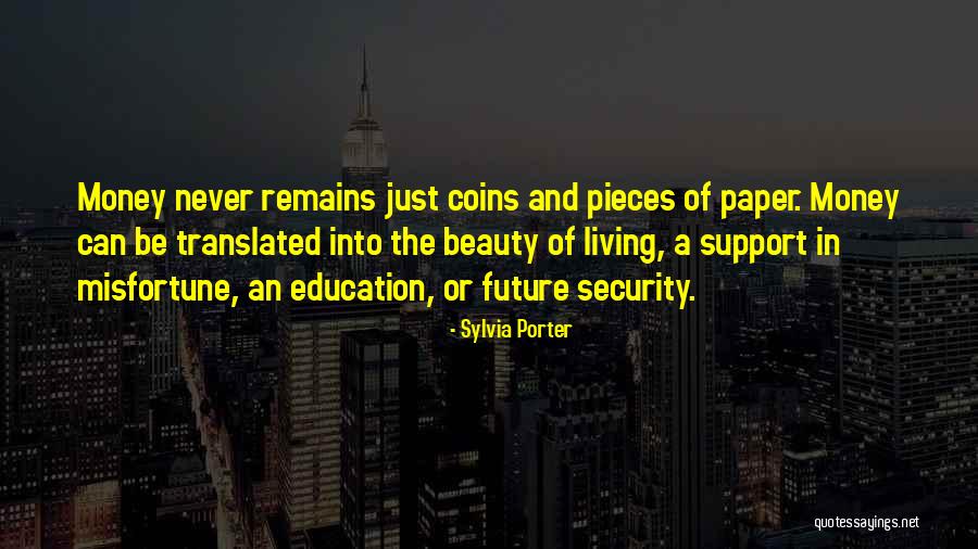 Motivation And Support Quotes By Sylvia Porter