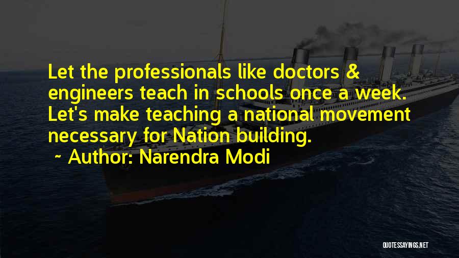 Motivation At School Quotes By Narendra Modi