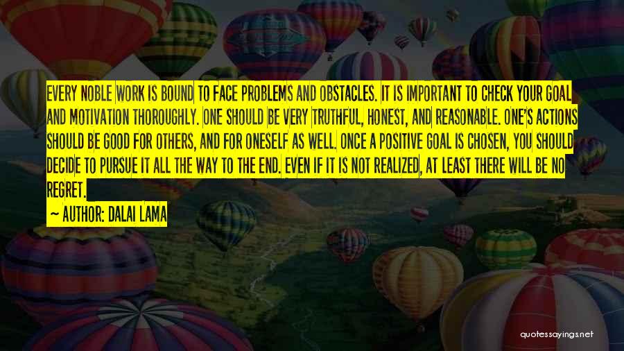 Motivation At Work Quotes By Dalai Lama