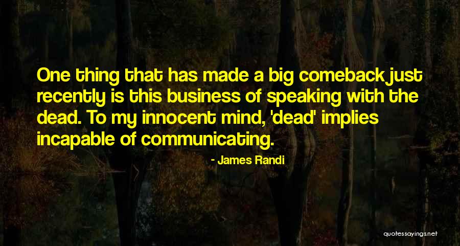 Motivation Business Quotes By James Randi Motivation Business Quotes By James Randi