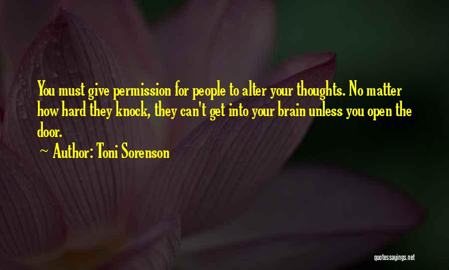 Motivation For Life Quotes By Toni Sorenson