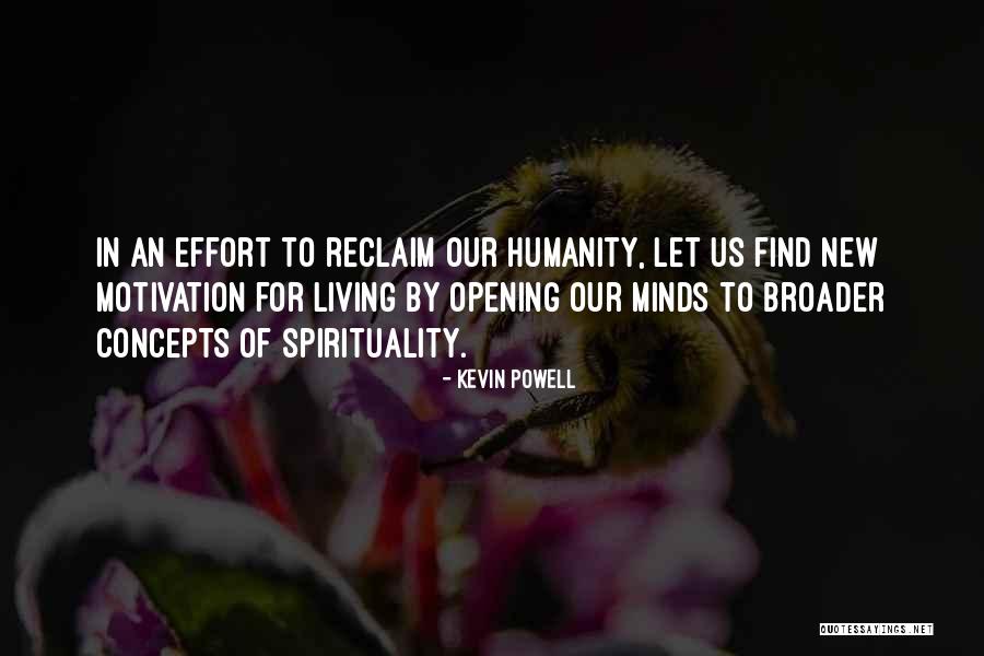 Motivation For Living Quotes By Kevin Powell Motivation For Living Quotes By Kevin Powell