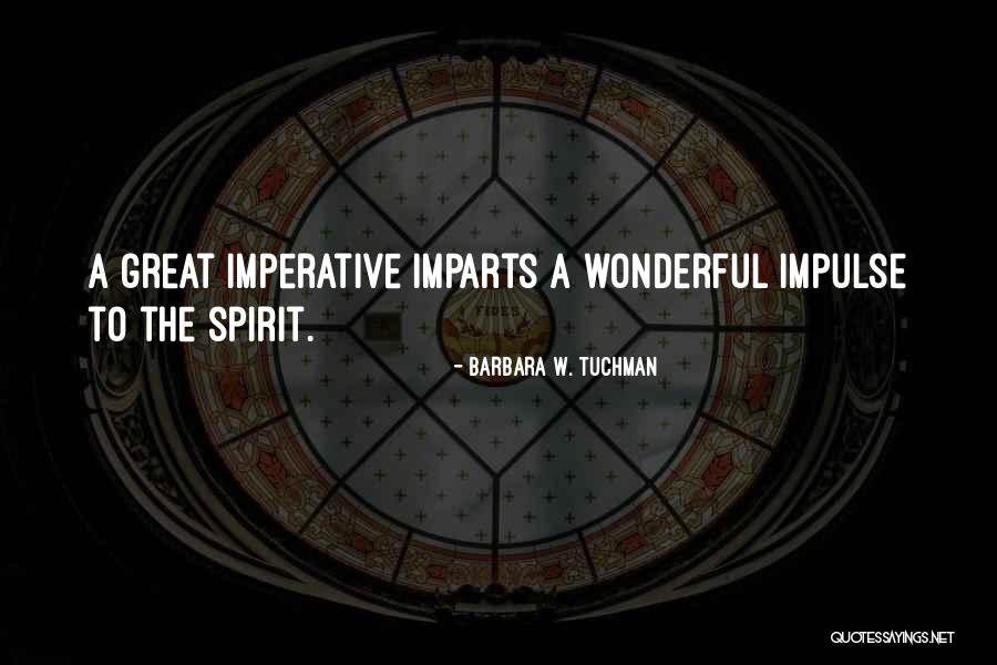 Motivation Goal Setting Quotes By Barbara W. Tuchman Motivation Goal Setting Quotes By Barbara W. Tuchman