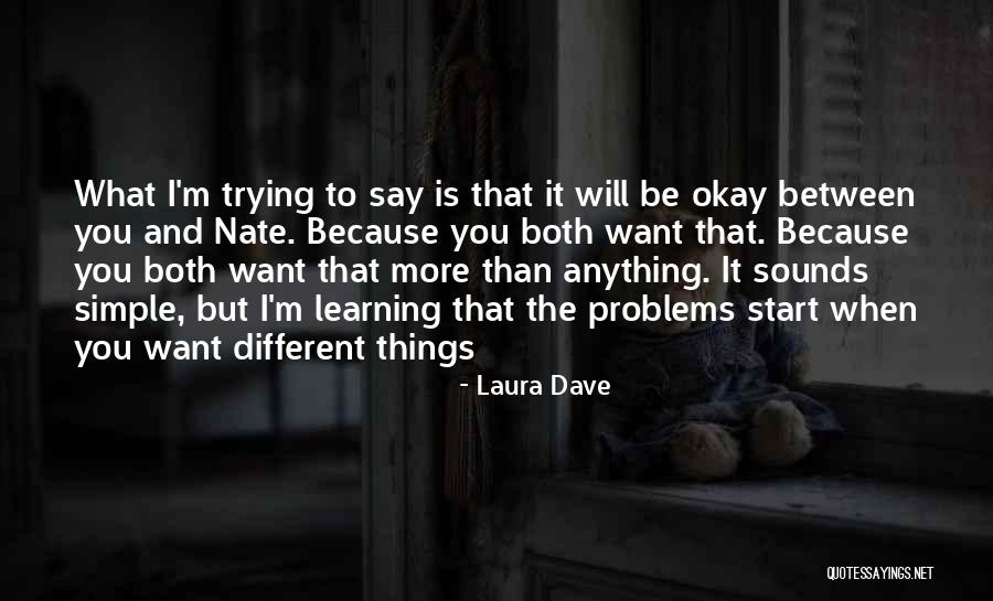 Motivation In Learning Quotes By Laura Dave Motivation In Learning Quotes By Laura Dave