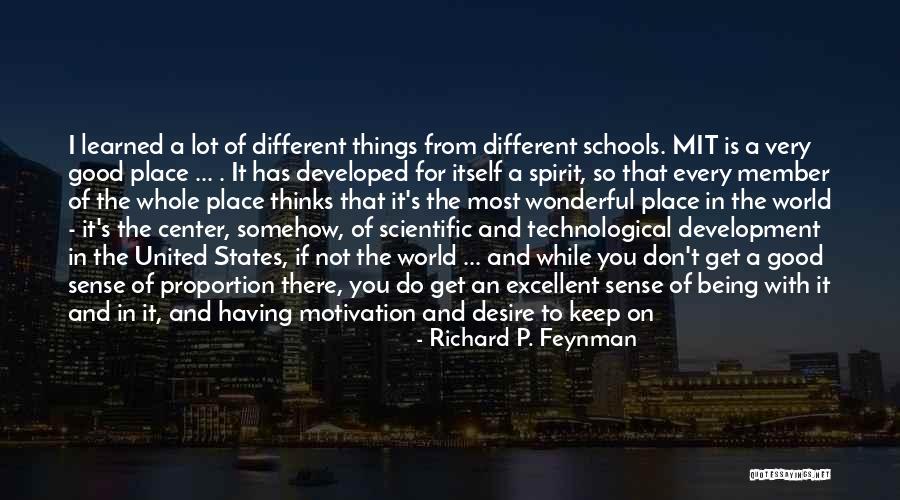 Motivation In Learning Quotes By Richard P. Feynman Motivation In Learning Quotes By Richard P. Feynman