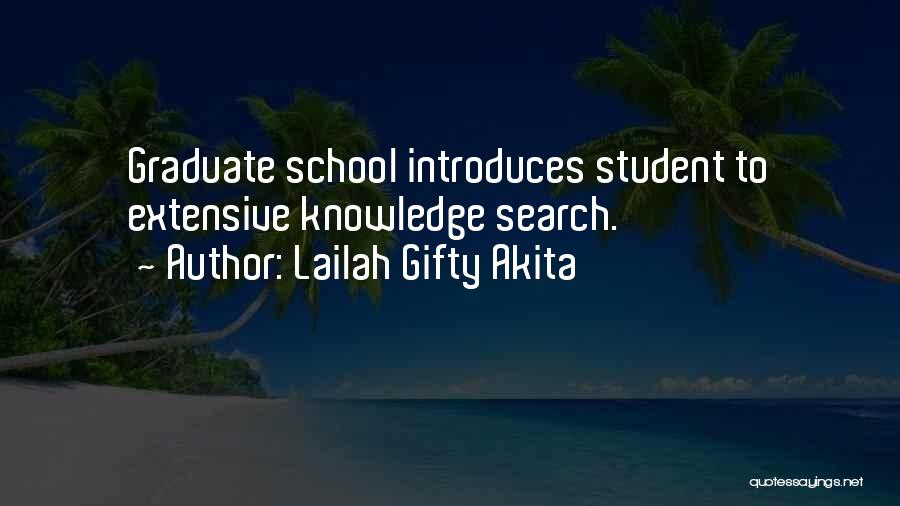 Motivation In School Quotes By Lailah Gifty Akita